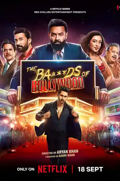 The Ba***ds of Bollywood poster