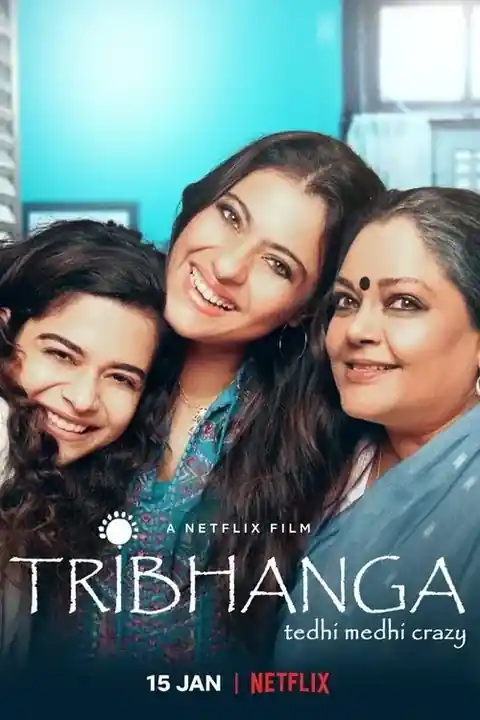 Tribhanga - Tedhi Medhi Crazy poster